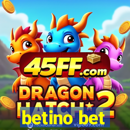 betino bet